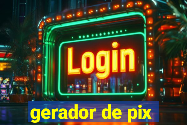 gerador de pix